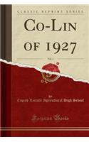 Co-Lin of 1927, Vol. 3 (Classic Reprint)