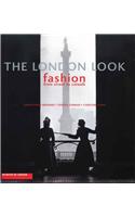 The London Look: Fashion from Street to Catwalk