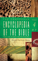 The Zondervan Encyclopedia of the Bible, Volume 4