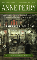 Resurrection Row: A Charlotte and Thomas Pitt Novel(4 Charlotte and Thomas Pitt)