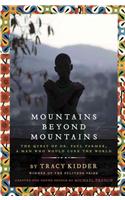 Mountains Beyond Mountains (Adapted for Young People): The Quest of Dr. Paul Farmer, a Man Who Would Cure the World