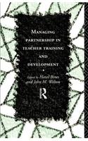 Managing Partnership in Teacher Training and Development