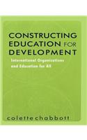 Constructing Education for Development