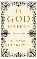 Is God Happy?