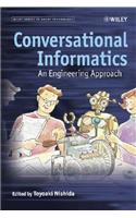 Conversational Informatics: An Engineering Approach