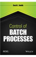 Control of Batch Processes