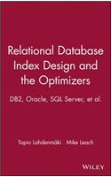 Relational Database Index Design and the Optimizers: Db2, Oracle, SQL Server, Et Al.