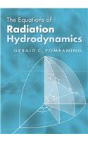 The Equations of Radiation Hydrodynamics