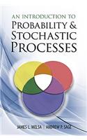 An Introduction to Probability & Stochastic Processes