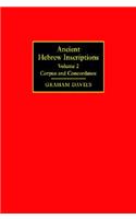 Ancient Hebrew Inscriptions: Volume 2