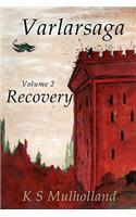 Varlarsaga - Vol. 2 - Recovery