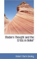 Modern Thought and the Crisis in Belief