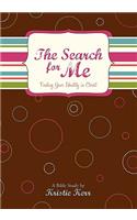 The Search for Me