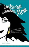 Confessions of a Band Geek Mom
