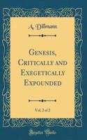 Genesis, Critically and Exegetically Expounded, Vol. 2 of 2 (Classic Reprint)