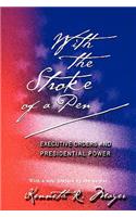 With the Stroke of a Pen