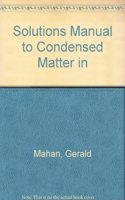 Condensed Matter in a Nutshell (Instructor's Manual - Solutions to Problems)