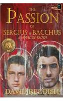 The Passion of Sergius and Bacchus