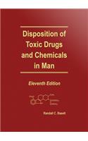 Disposition of Toxic Drugs and Chemicals in Man, Baselt, 11th Edition, 2017
