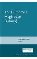 Humorous Magistrate (Arbury)