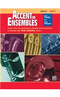 ACCENT ON ENSEMBLES HORN IN F BOOK 2