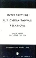Interpreting U.S.-China-Taiwan Relations