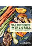 The Gardener & the Grill