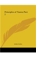 Principles of Tantra Part II (1916): (English)