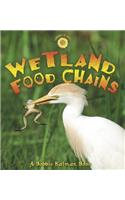 Wetland Food Chains: (Food Chains)