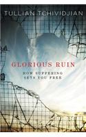 Glorious Ruin