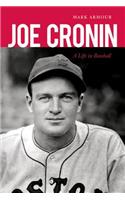 Joe Cronin: A Life in Baseball(English)