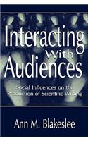 Interacting with Audiences