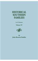 Historical Southern Families. in 23 Volumes. Volume XV