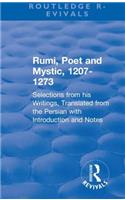 Revival: Rumi, Poet and Mystic, 1207-1273 (1950)