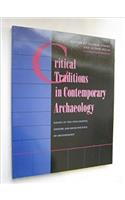 Critical Traditions in Contemporary Archaeology