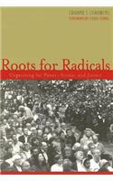 Roots for Radicals