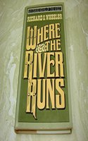 Where the River Runs