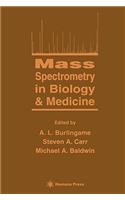 Mass Spectrometry in Biology & Medicine