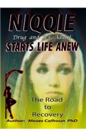 Niqqie Starts Life Anew