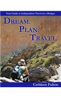 Dream. Plan. Travel