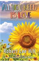 All You Need Is More Love
