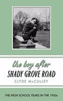Boy After Shady Grove Road