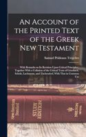 An Account of the Printed Text of the Greek New Testament
