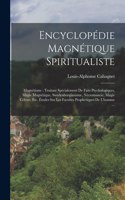 Encyclopédie Magnétique Spiritualiste