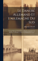 Danube Allemand Et L'allemagne Du Sud