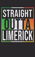 Straight Outta Limerick