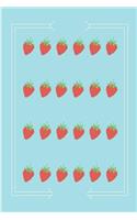 Cool Strawberry Pattern: Lined Notebook Journal - For Strawberry Lovers Enthusiasts Makers Eateries - Novelty Themed Gifts