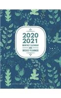 2020-2021 Monthly Calendar And Weekly Planner: 12 Month Agenda & Organizer Motivational & Inspirational Quotes Green Nature July 2020 - June 2021 141 Pages: Time Management Journal