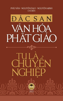 Đặc san Văn hóa Phật giáo 2023 - Tu Là Chuyển Nghiệp (bản in màu)