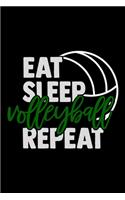 Eat Sleep Volleyball Repeat